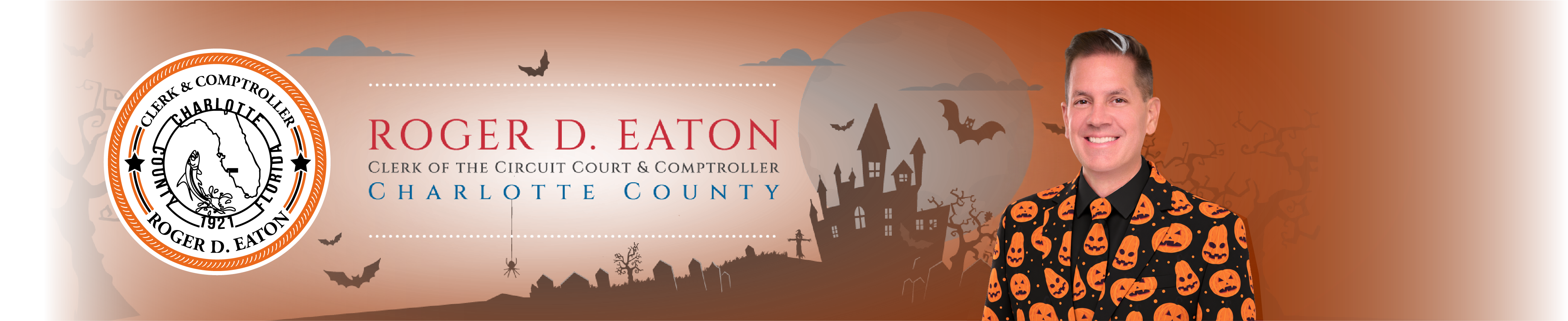 Roger D. Eaton, Clerk of the Circuit Court and County Comptroller Banner